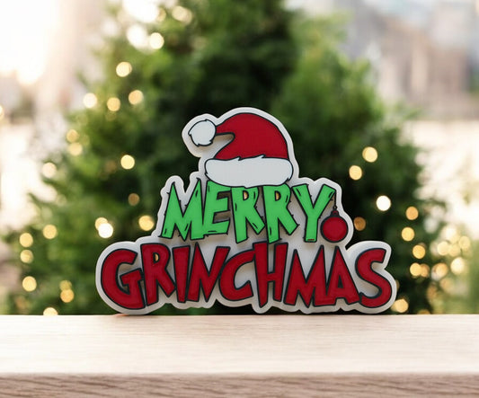 Merry Grinchmas Sign 3D Printed